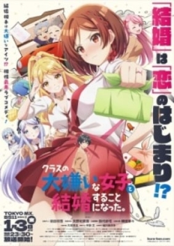 Phim Class no Daikirai na Joshi to Kekkon suru Koto ni Natta