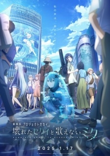 Phim Project Sekai Movie: Kowareta Sekai to Utaenai Miku