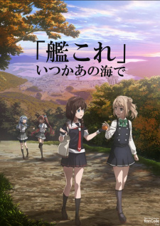 Phim Kantai Collection Itsuka Ano Umi de